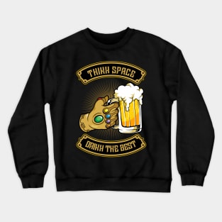 drink on the space Crewneck Sweatshirt